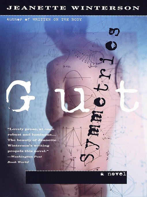 Title details for Gut Symmetries by Jeanette Winterson - Available